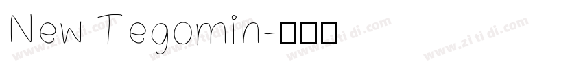 New Tegomin字体转换